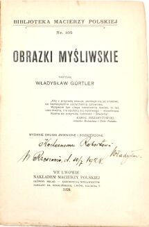 GURTLER - OBRAZKI MYŚLIWSKIE 1928r. Dedykacja Autora! - 2