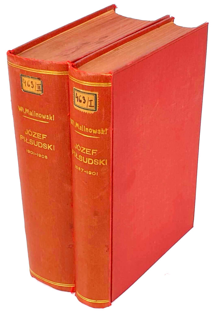 MALINOWSKI - JÓZEF PIŁSUDSKI 1867-1901. 1901-1908 wol.2