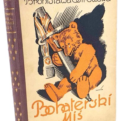 OSTROWSKA - BOHATERSKI MIŚ