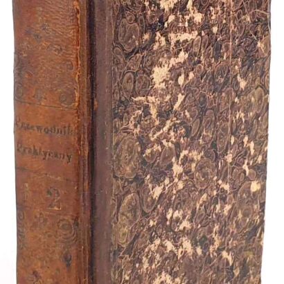 BERNOULLI - PRZEWODNIK PRAKTYCZNY DLA MECHANIKÓW, BUDOWNICZYCH, INŻYNIERÓW, BUDUJĄCYCH MŁYNY, RĘKODZIELNIKÓW, A W OGÓLNOŚCI DLA TECHNIKÓW. T. 1-2 [komplt w 1 wol.], 1844