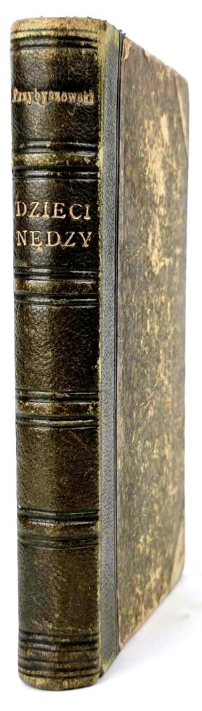 PRZYBYSZEWSKI- DZIECI NĘDZY. Wyd.1, 1913