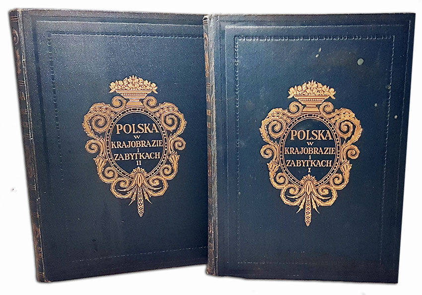 BUŁHAK- POLSKA W KRAJOBRAZIE I ZABYTKACH t.1-2 (komplet) wyd.1930 OPRAWA RADZISZEWSKI