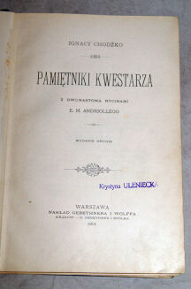 CHODŹKO- PAMIĘTNIKI KWESTARZA  Z dwunastoma rycinami E. M. Andriollego. - 3