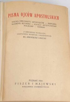 [PISMA OJCÓW KOŚCIOŁA] PISMA OJCÓW APOSTOLSKICH 1924 - 3