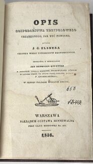 ELSNER - OPIS GOSPODARSTWA TRZYPOLOWEGO URZĄDZONEGO, JAK BYĆ POWINNO. Warszawa 1836. - 6