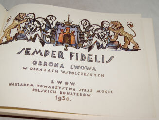 SEMPER FIDELIS Obrona Lwowa w obrazach - 4