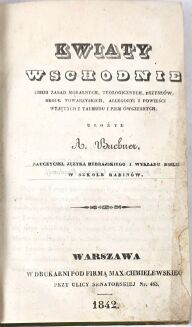BUCHNER - KWIATY WSCHODNIE Warszawa 1842 judaica - 3
