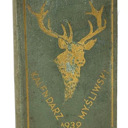 KALENDARZ MYŚLIWSKI 1939