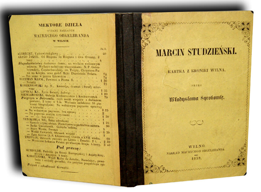 SYROKOMLA- MARCIN STUDZIEŃSKI. Kartka z kroniki Wilna wyd. Wilno 1859