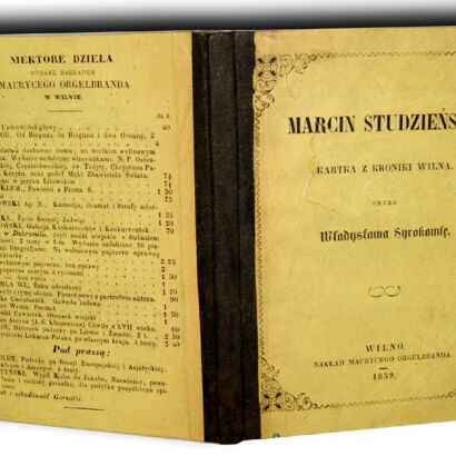 SYROKOMLA- MARCIN STUDZIEŃSKI. Kartka z kroniki Wilna wyd. Wilno 1859