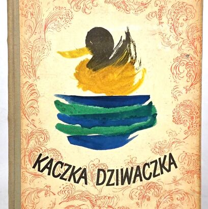 BRZECHWA- KACZKA DZIWACZKA  wyd.1953r.