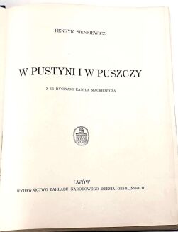 SIENKIEWICZ - W PUSTYNI I W PUSZCZY ilustr. Mackiewicza - 5