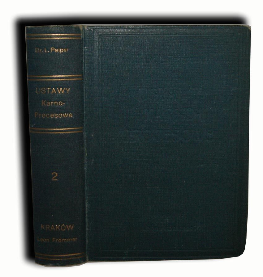 PEIPER - USTAWY KARNO-PROCESOWE T.II  1930r.