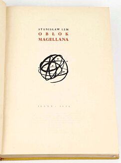 LEM - OBŁOK MAGELLANA  wyd.2.  Okładkę i obwolutę projektował Jan Młodożeniec - 6