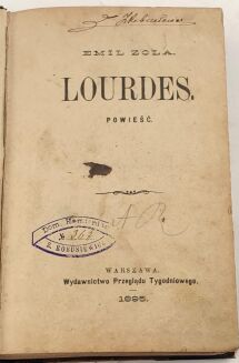 ZOLA- LOURDES. Warszawa 1895. Pierwsze polskie wydanie! - 2