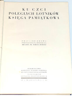 KU CZCI POLEGLYCH LOTNIKOW Księga pamiątkowa. IN HONOR OF THE FALLEN AVIATORS Commemorative book - 3