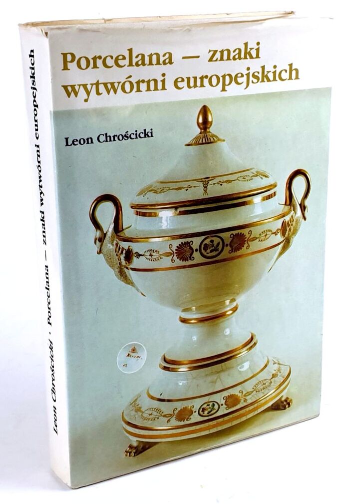 CHROŚCICKI- PORCELANA ZNAKI WYTWÓRNI EUROPEJSKICH. Autograf