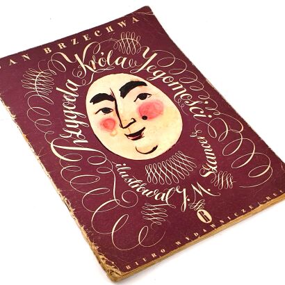 BRZECHWA - PRZYGODY KRÓLA JEGOMOŚCI wyd.I ilustr. Szancer