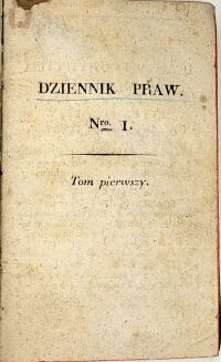 DZIENNIK PRAW wyd. 1816r. t.1 USTAWA KONSTYTUCYINA KRÓLESTWA POLSKIEGO - 4