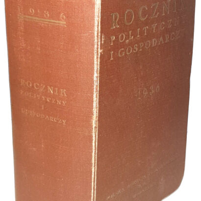 ROCZNIK POLITYCZNY I GOSPODARCZY 1936