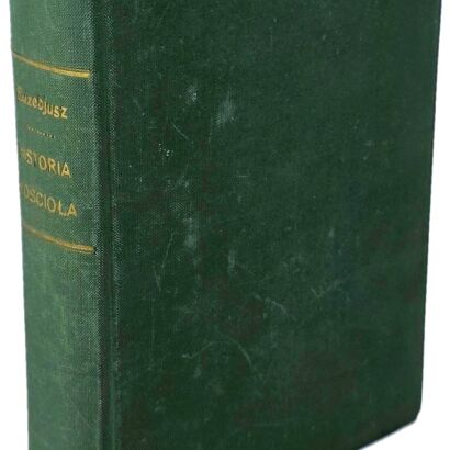 [PISMA OJCÓW KOŚCIOŁA] EUZEBIUSZ Z CEZAREI - HISTORIA KOŚCIELNA, wyd. 1924
