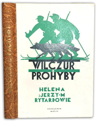RYTARDOWIE - WILCZUR Z PROHYBY wyd. 1935 il. Czarnecki
