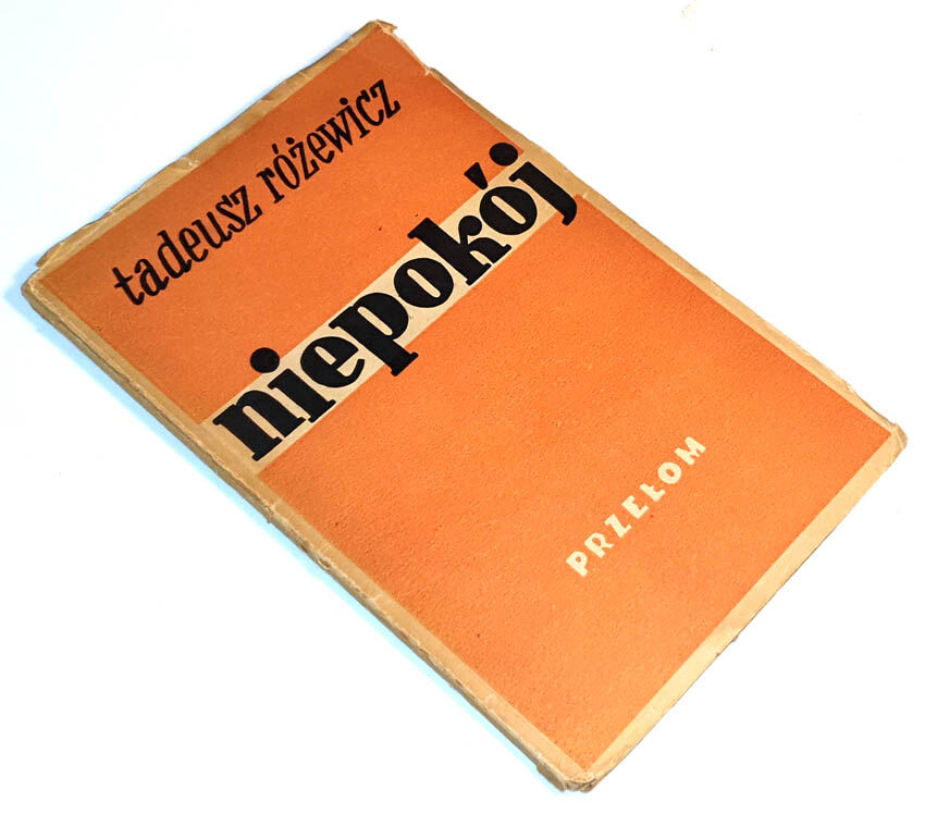 RÓŻEWICZ- NIEPOKÓJ wyd.1947 debiut