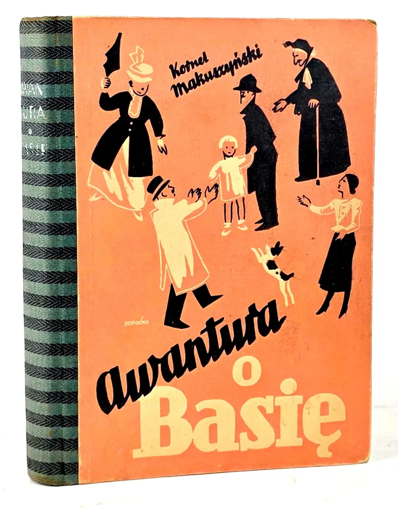MAKUSZYŃSKI - AWANTURA O BASIĘ wyd.1