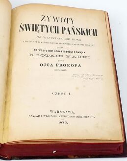LESZCZYŃSKI - OJCA PROKOPA ŻYWOTY ŚWIĘTYCH PAŃSKICH wyd. 1875 oprawa skóra z epoki - 5