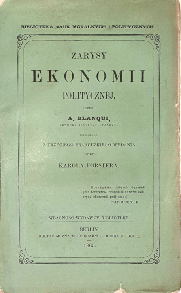 BLANQUI- ZARYSY EKONOMII POLITYCZNEJ wyd. 1865