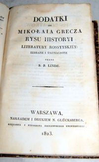 LINDE- RYS HISTORYCZNY LITERATURY NARODÓW SŁOWIAŃSKICH. RYS HISTORYCZNY LITERATURY ROSSYYSKIEY wyd. 1823 oprawa - 9