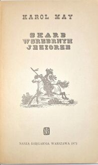 MAY- WINNETOU 1-3. OLD SUREHAND 1-2. SKARB W SREBRNYM JEZIORZE, wyd. 1968-73 - 4