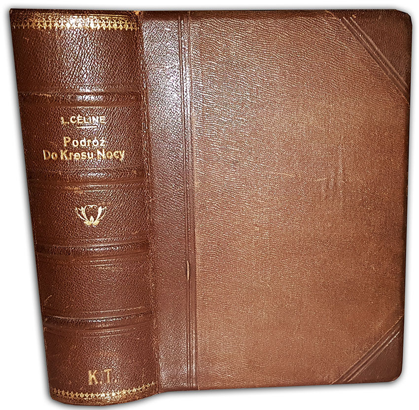 CELINE- PODROZ DO KRESU NOCY / JOURNEY TO THE END OF THE NIGHT. Author’s autograph
