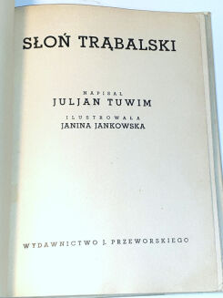 TUWIM - SŁOŃ TRĄBALSKI wyd.1 z 1937r. - 3