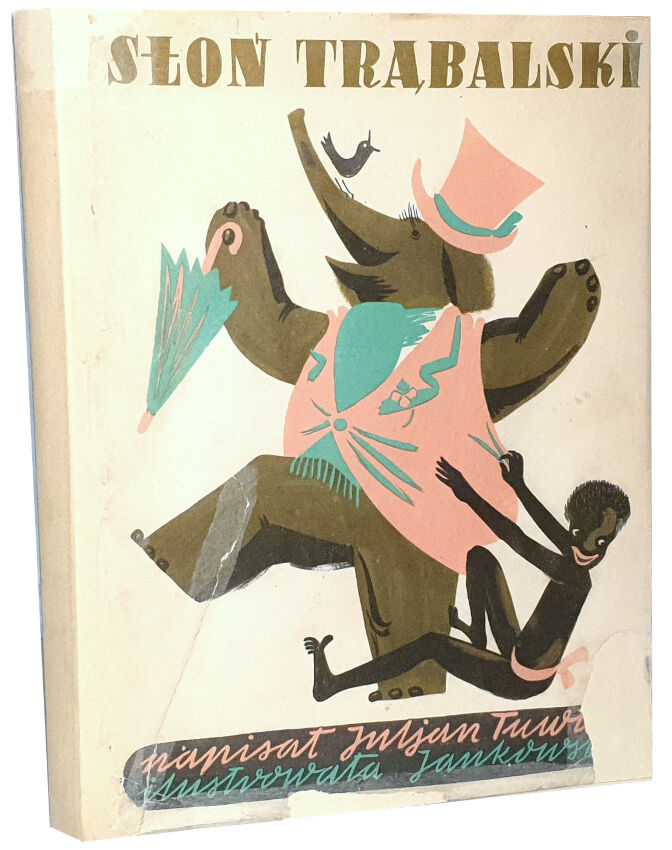 TUWIM - SŁOŃ TRĄBALSKI wyd.1 z 1937r.