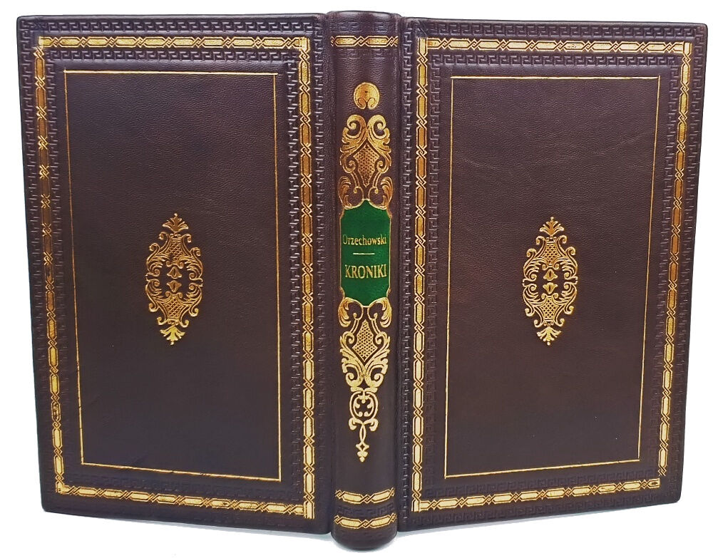 ORZECHOWSKI- KRONIKI [wydanie Kazimierza Józefa Turowskiego]