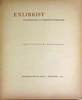 WOŹNICKI - EXLIBRISY STANISŁAWA O. - CHROSTOWSKIEGO wyd. 1937 - 3