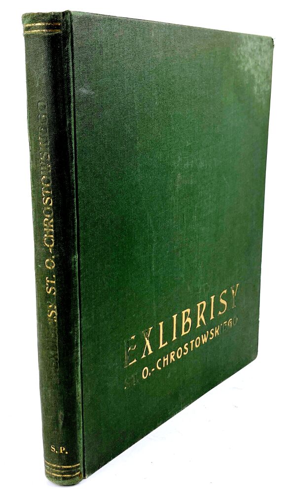 WOŹNICKI - EXLIBRISY STANISŁAWA O. - CHROSTOWSKIEGO wyd. 1937