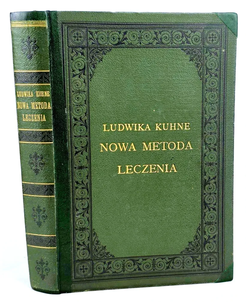 KUHNE - NOWA METODA LECZENIA
