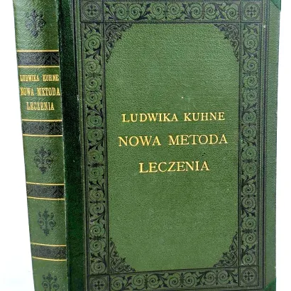 KUHNE - NOWA METODA LECZENIA