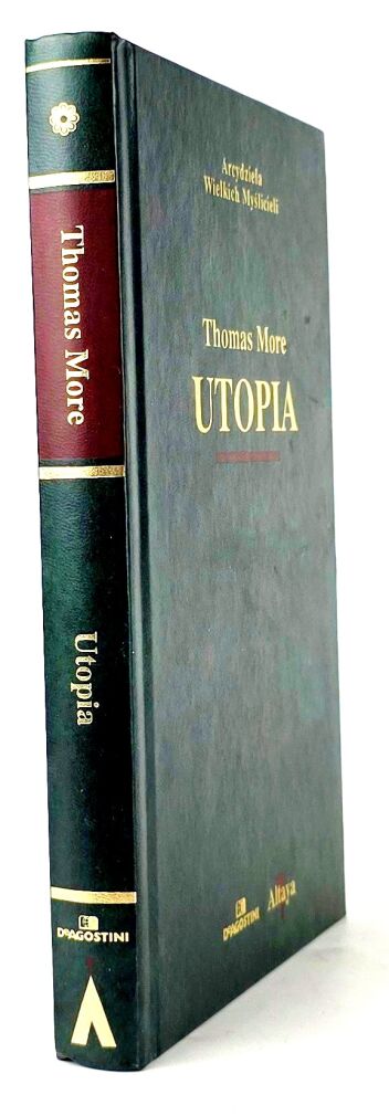 MORE THOMAS - UTOPIA Arcydzieła Wielkich Myślicieli