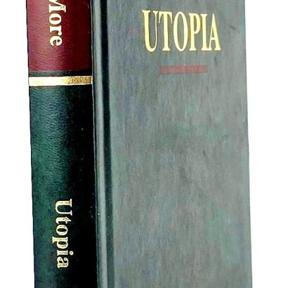 MORE THOMAS - UTOPIA Arcydzieła Wielkich Myślicieli