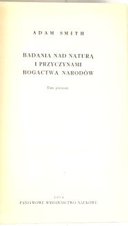 SMITH - BADANIA NAD NATURĄ I PRZYCZYNAMI BOGACTWA NARODÓW  T.1-2 [komplet w 2 wol.] - 7