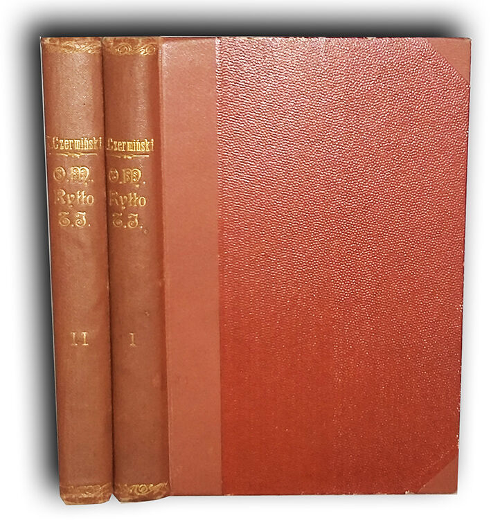 CZERMIŃSKI- O. MAKSYMILIAN RYŁŁO Towarzystwa Jezusowego misyonarz apostolski 1-2