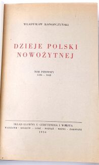KONOPCZYŃSKI- DZIEJE POLSKI NOWOŻYTNEJ t.1-2 (komplet) wyd.1936 - 5