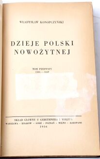 KONOPCZYŃSKI- DZIEJE POLSKI NOWOŻYTNEJ t.1-2 (komplet) wyd.1936 - 6