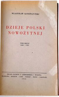 KONOPCZYŃSKI- DZIEJE POLSKI NOWOŻYTNEJ t.1-2 (komplet) wyd.1936 - 7