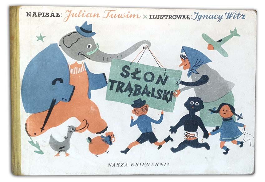 TUWIM- SŁOŃ TRĄBALSKI ilustr. Witz 1959