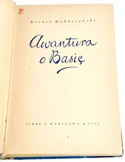 MAKUSZYŃSKI - AWANTURA O BASIĘ. Projekt okładki: Janusz Grabiański - 4