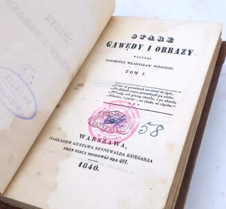 [ŁOWY NA WILKI] WÓJCICKI- STARE GAWĘDY I OBRAZY t.1 1840. Z biblioteki Leopolda Kronenberga - 3